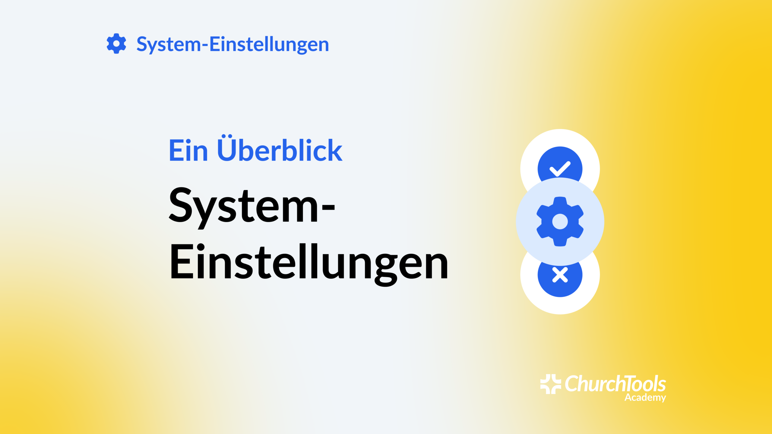 Ein Überblick: System-Einstellungen